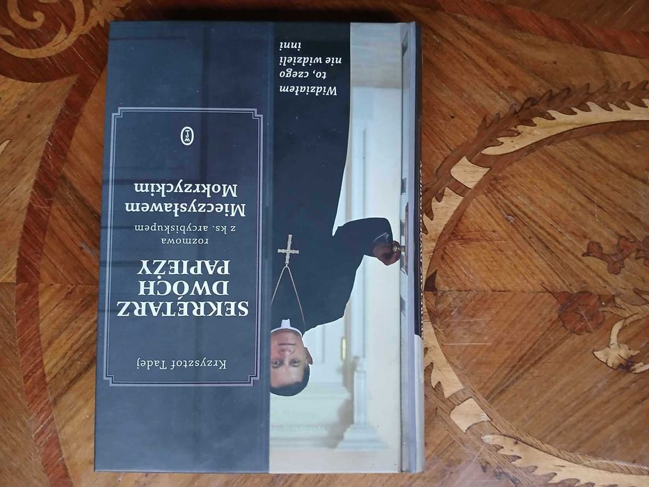 książka Sekretarz Dwóch Papieży rozmowa z ks. Mokrzyckim Z DEDYKACJĄ!