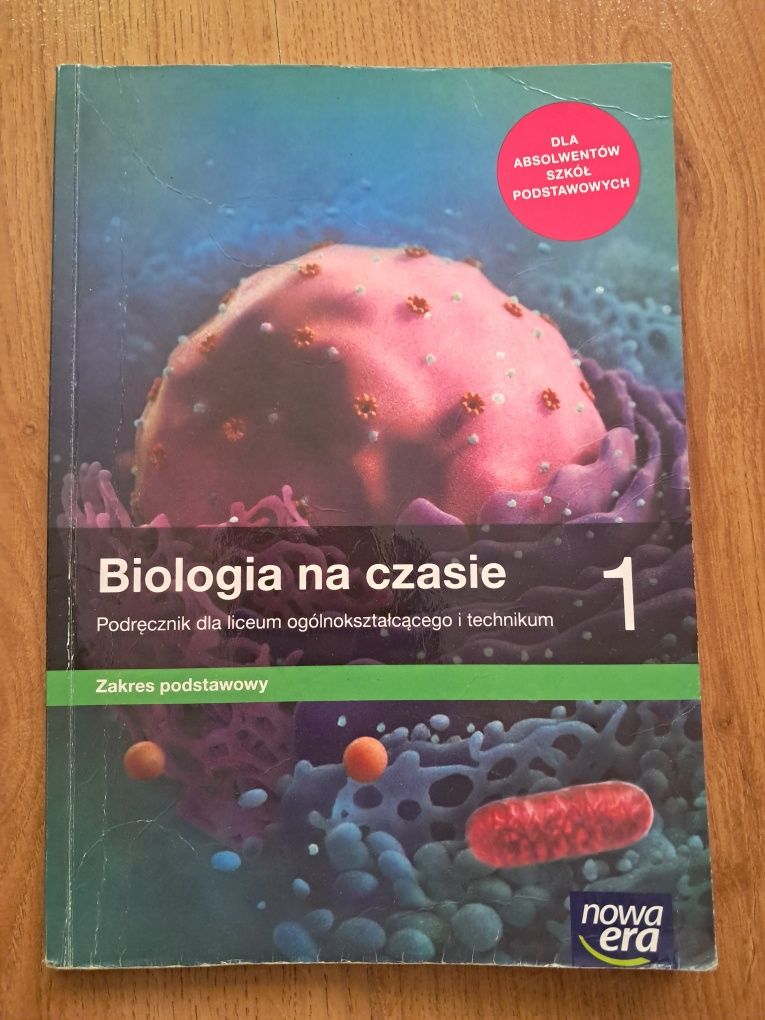 Biologia Pod. "Biologia na czasie" Lic. i Tec. Zak. Pod. Nowa Era K. 1