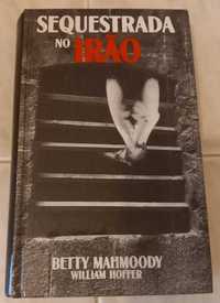 Livro "Sequestrada no Irão" - Betty Mahmoody