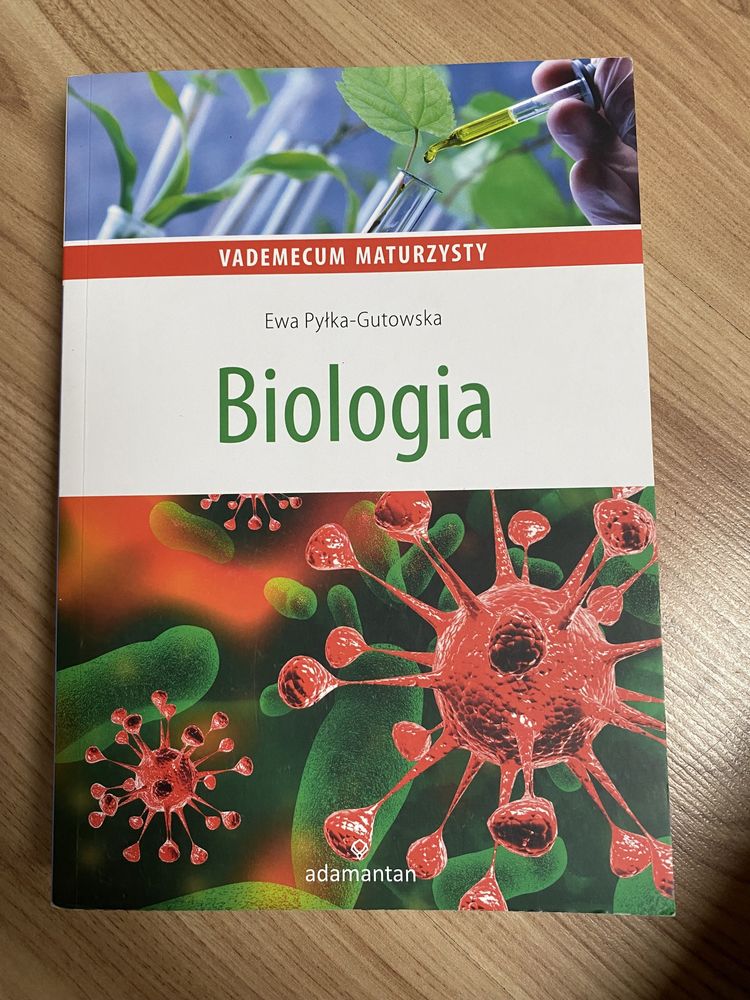 Vademecum maturzysty. Biologia Ewa Pyłka-Gutowska