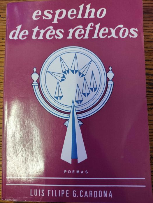 Livros de Luís Filipe G. Cardona, espelho de tres reflexos