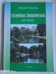 Ochrona Środowiska. Zarys Wykładu