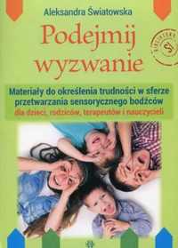 Podejmij wyzwanie. Materiały do określenia trudn. - Aleksandra Świato