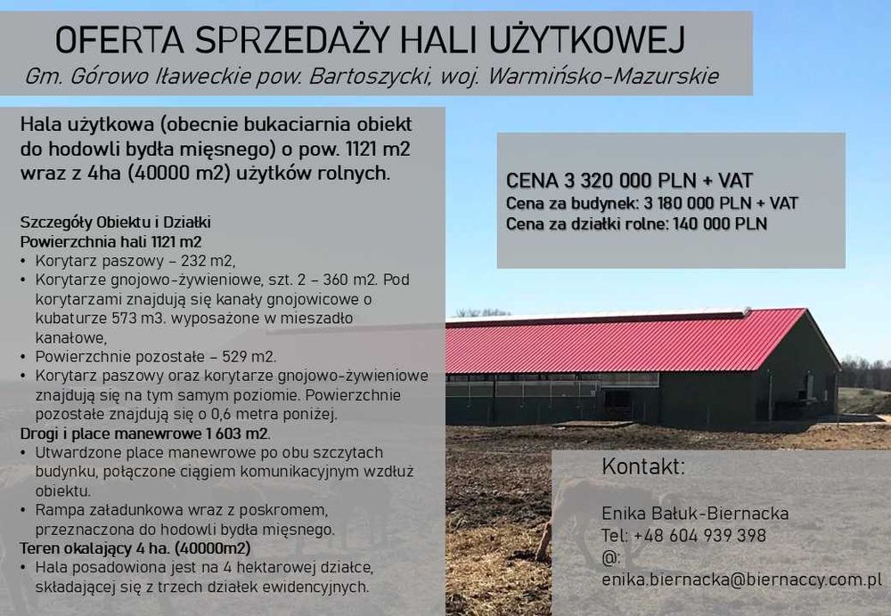 Ziemia rolna - 330 ha, hala użytkowa - 1120 m2, Warmińsko-Mazurskie