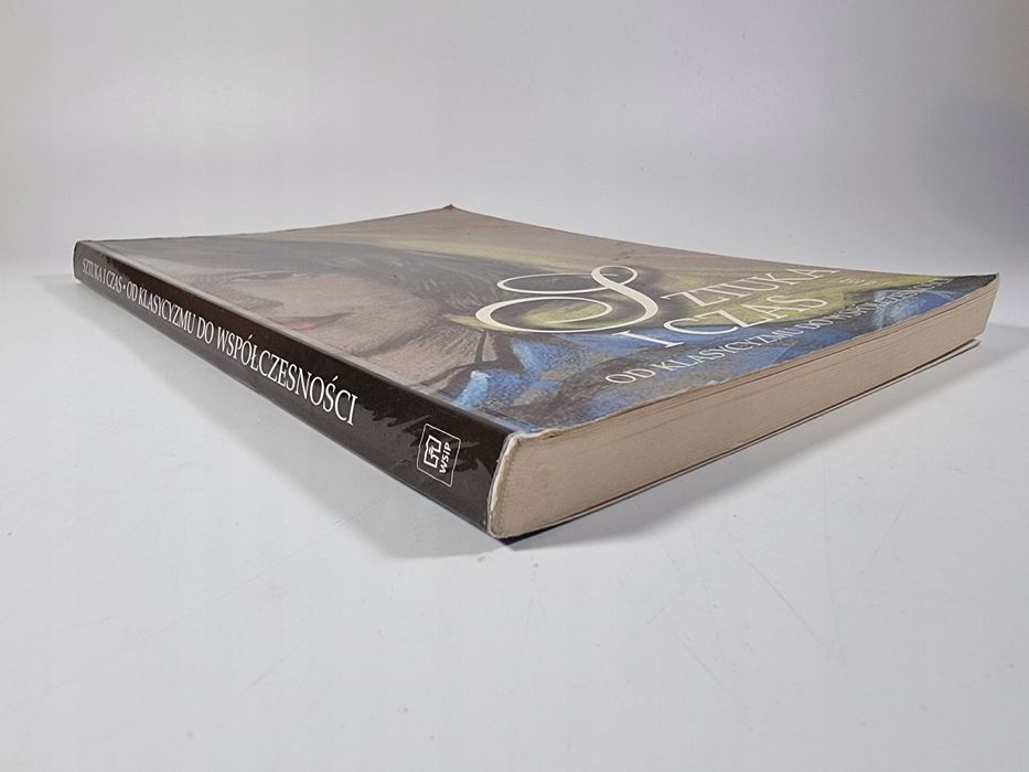 Sztuka i Czas / Od Klasycyzmu do Współczesności / Osińska