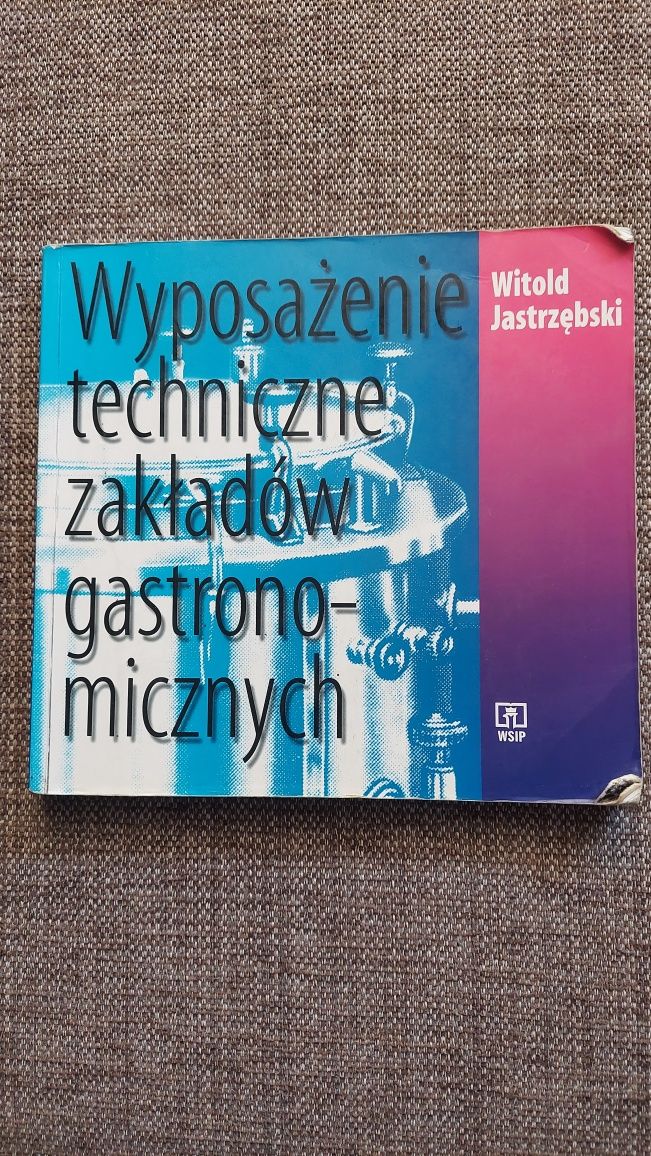 Wyposażenie techniczne zakładów gastronomicznych