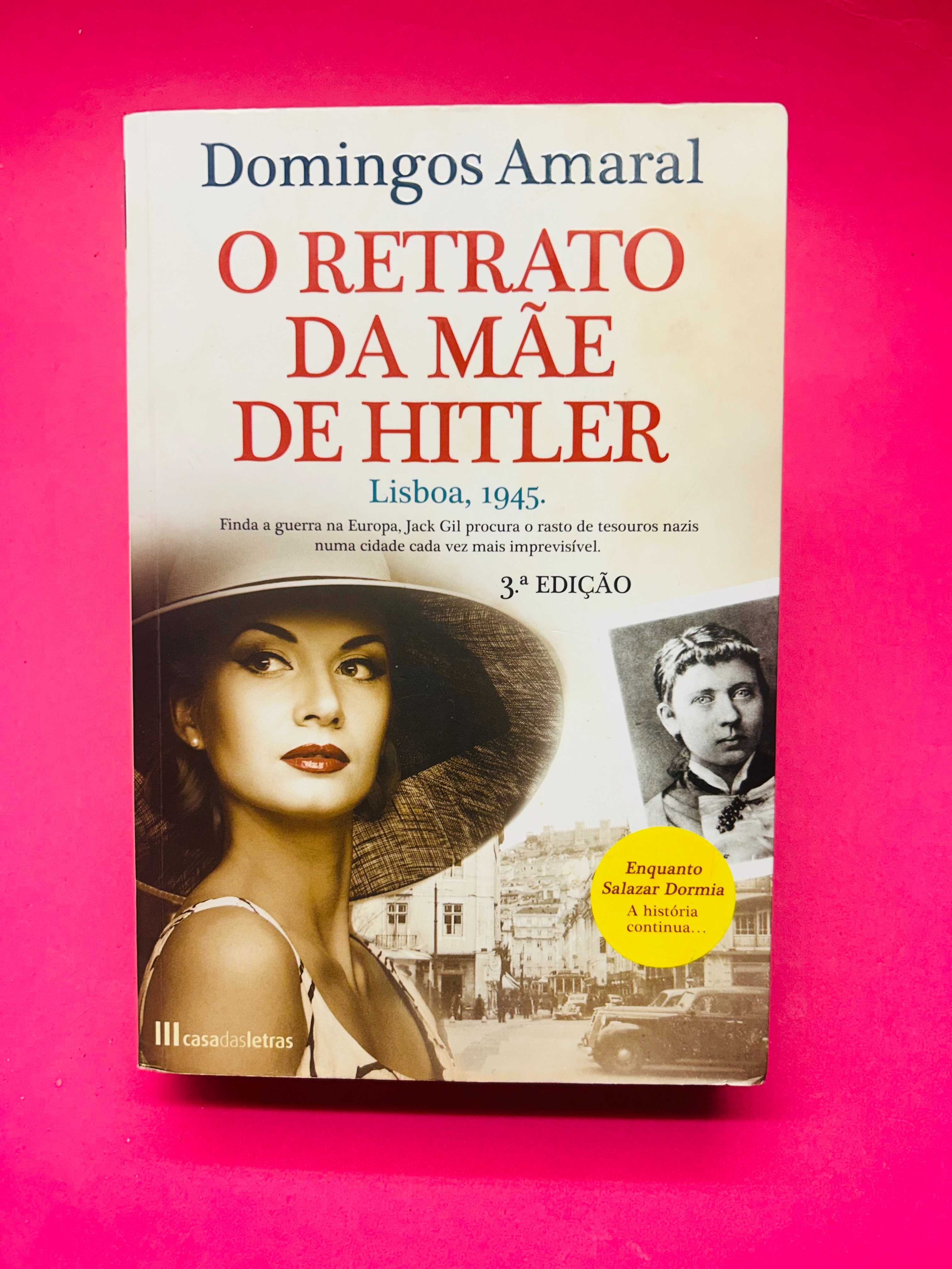 O Retrato da Mãe de Hitler -  Domingos Amaral