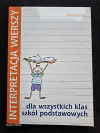 Marta Ryńska "Interpretacja wierszy dla wszystkich kl. szkół podstaw."