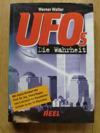 UFOs - Die Wahrheit
de Werner Walter