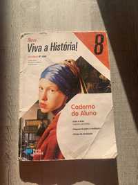 Caderno de atividades historia - “Viva a História” 8°ano