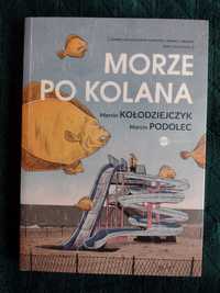 Komiks Morze po kolana – M. Kołodziejczyk