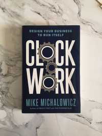 Clockwork - Mike Michalowicz, wersja angielska in english