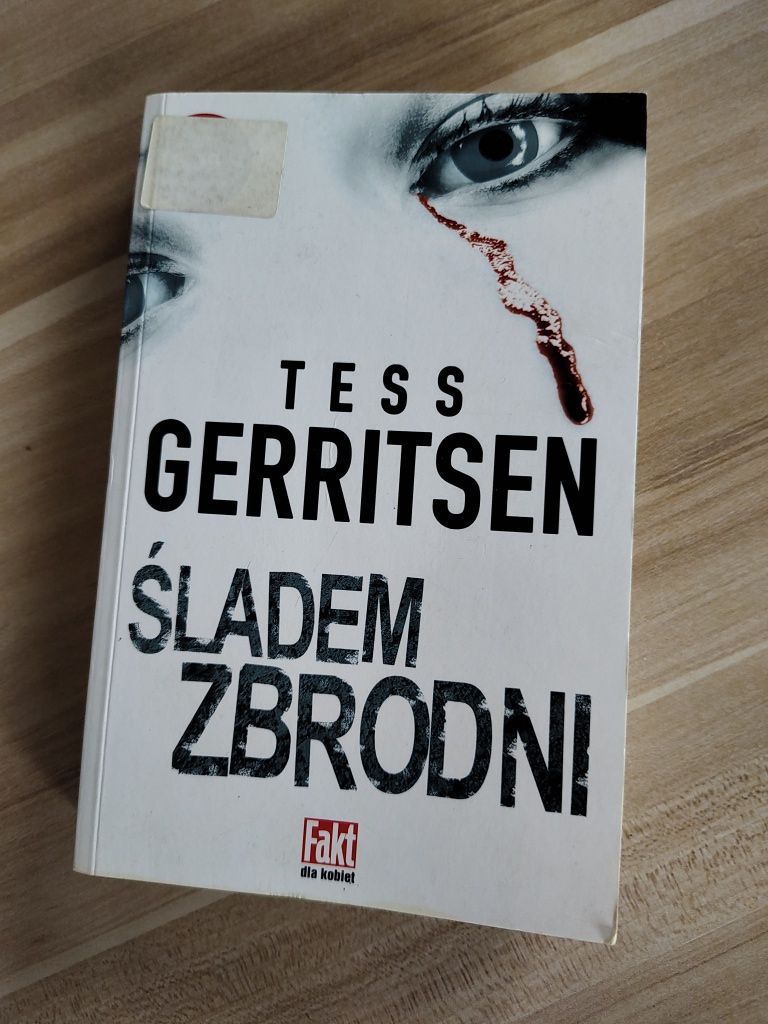 Tess Gerritsen Śladem zbrodni