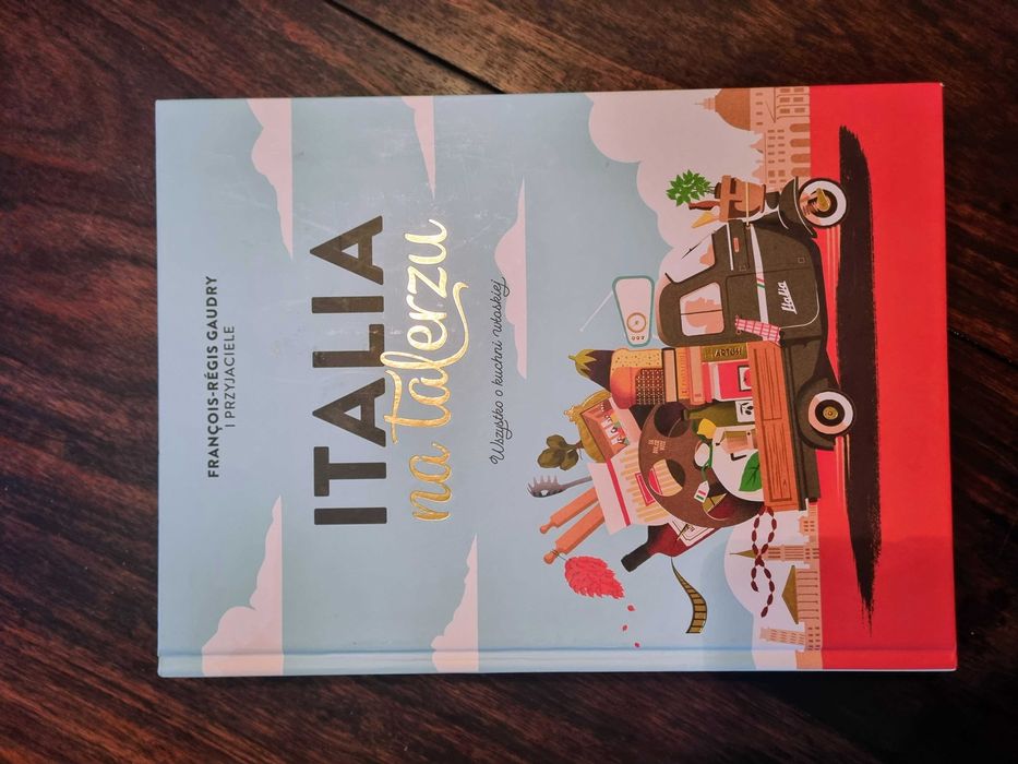 Italia na talerzu, Francois-Regis Gaudry