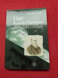 Dar Karola Darwina dla nauki i religii F. J. Karol DarwinAyala