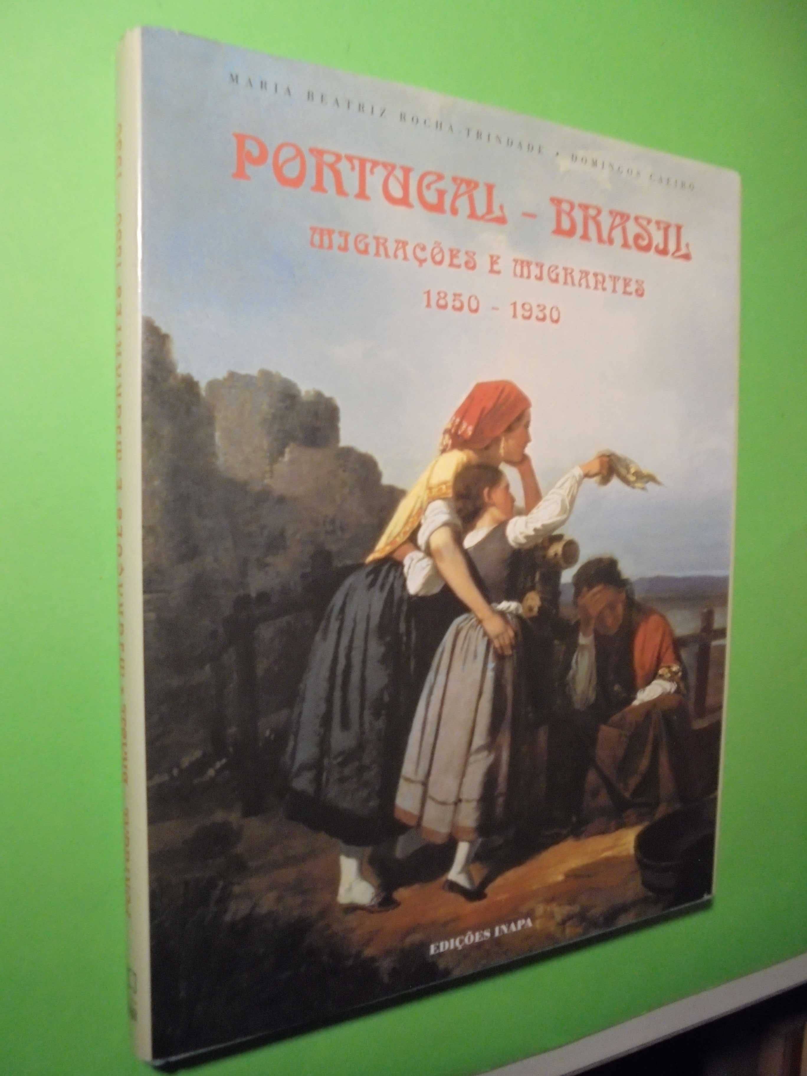 Trindade (Maria Beatriz Rocha);Portugal-Brasil-Migrações e Migrantes