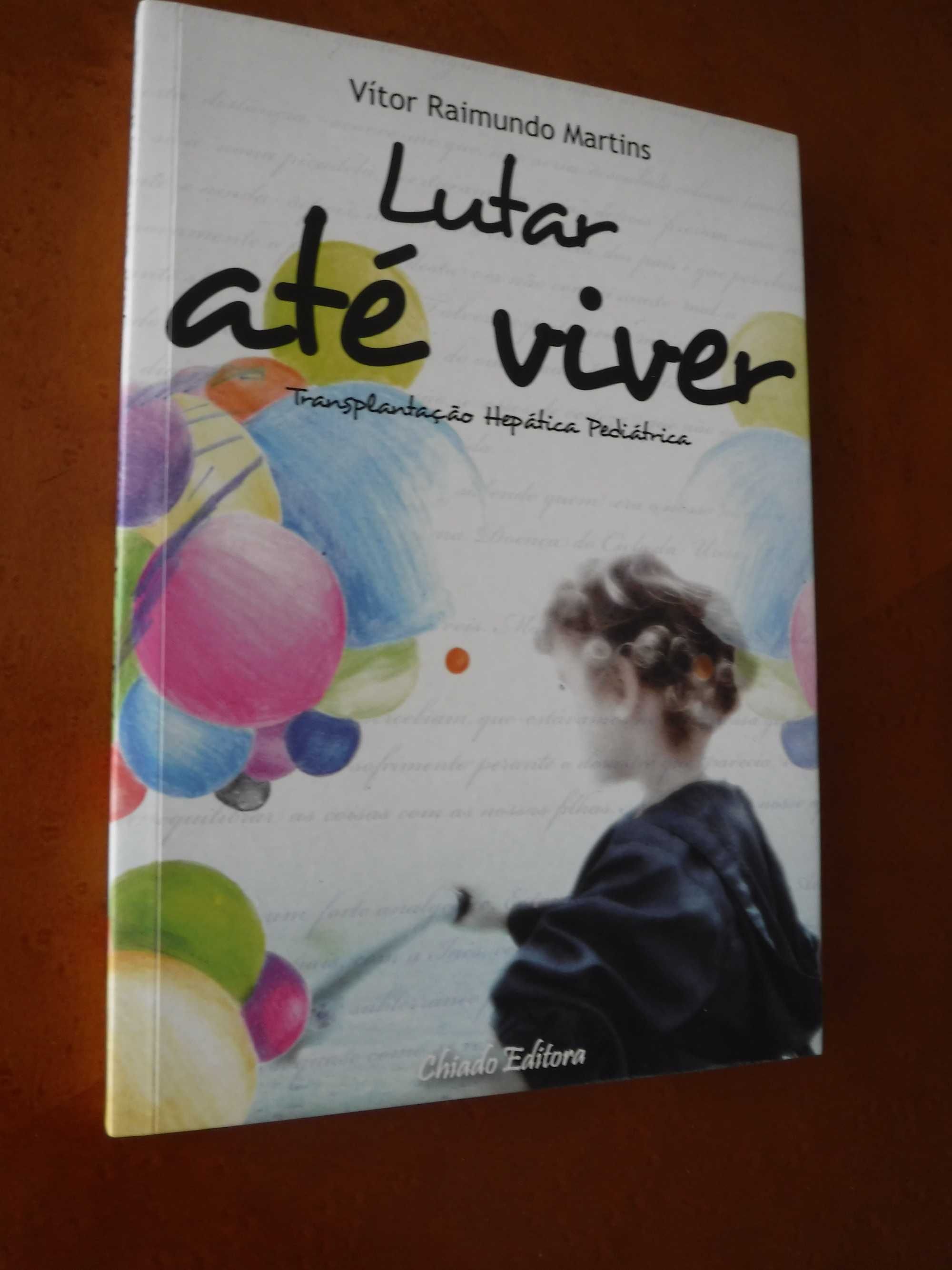 Lutar até viver - Vitor Raimundo Martins