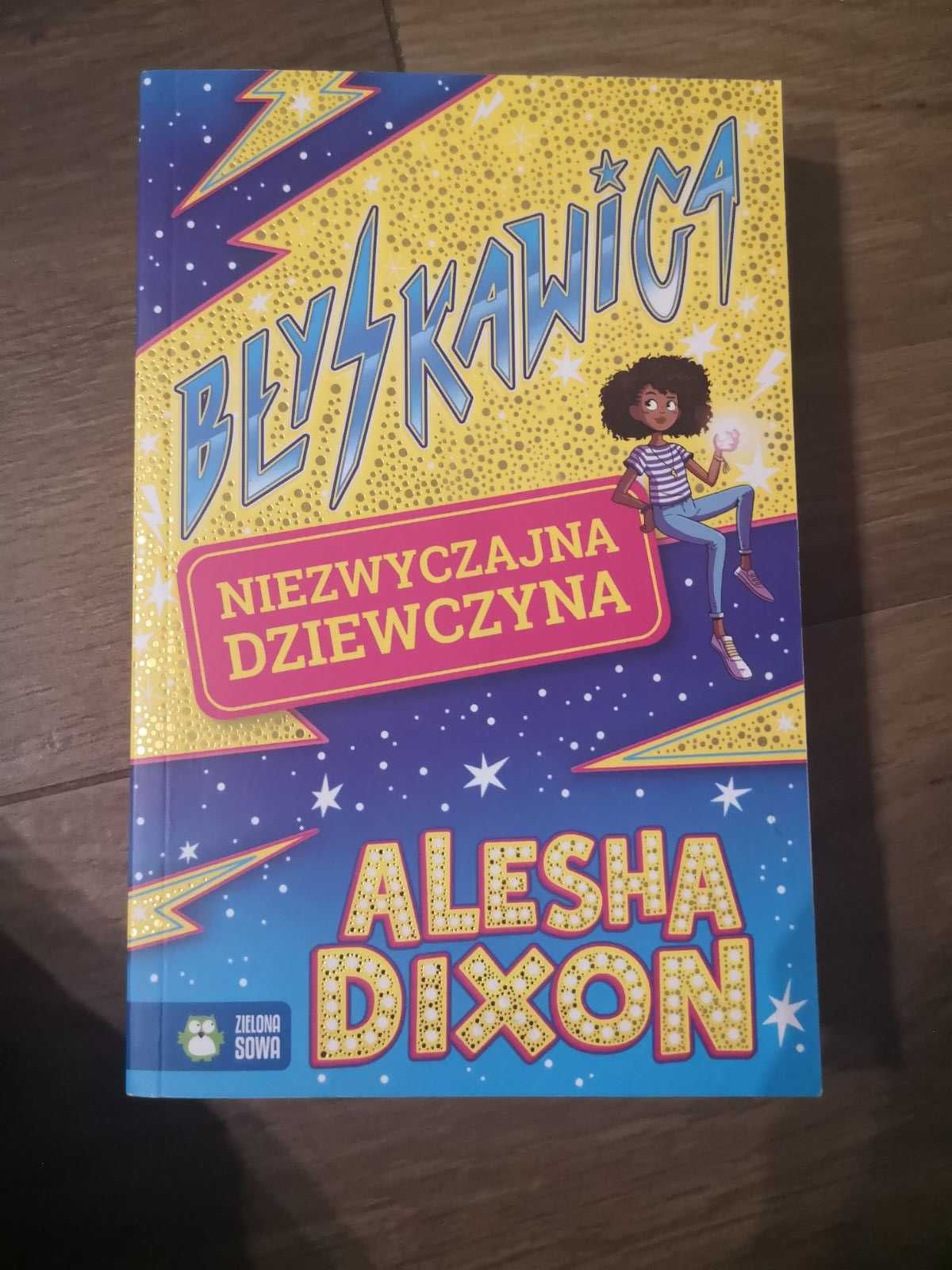 Książka dla dzieci Błyskawica niezwyczajna dziewczyna Alesha Dixon