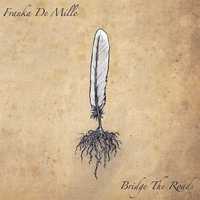 DE MILLE FRANKA cd Bridge The Roads      indie folk folia