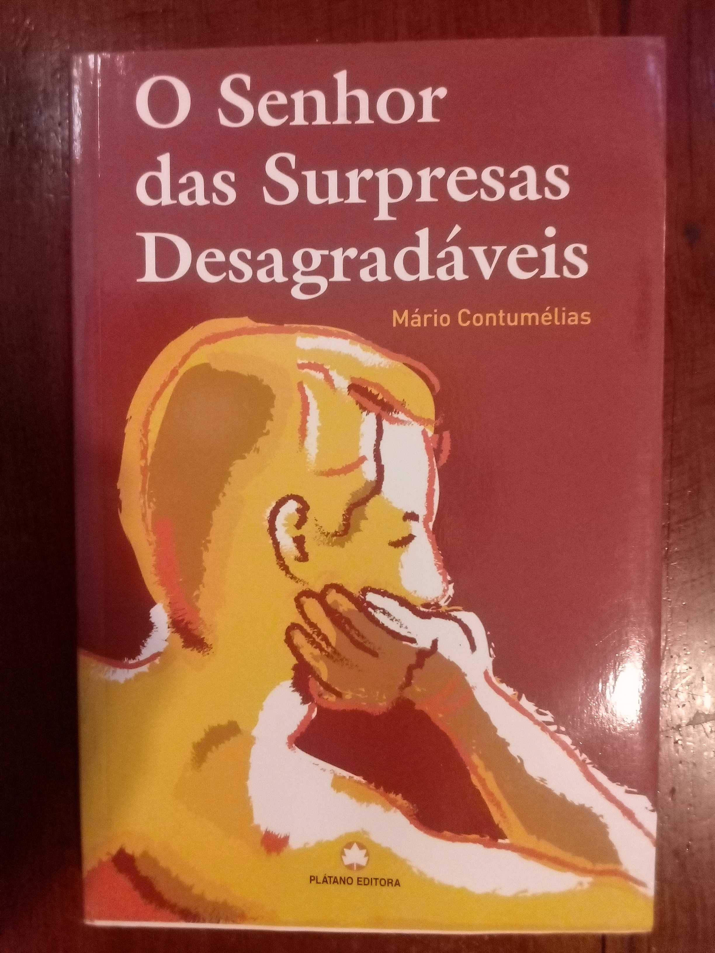 Mário Contumélias - O senhor das surpresas desagradáveis