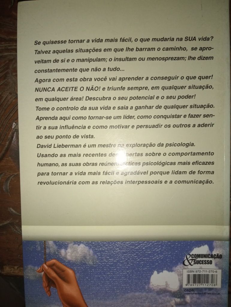 Nunca aceite o Não, David  J Lieberman