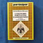 A. H. de Oliveira Marques - A Maçonaria Portuguesa e o Estado Novo