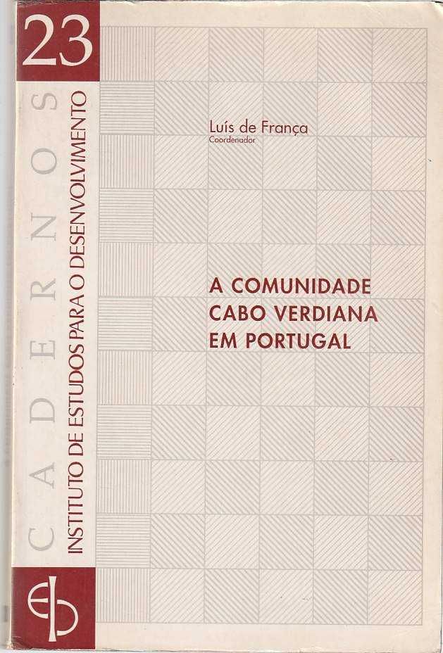 A comunidade Caboverdiana em Portugal-I. de Estudos Desenvolvimento
