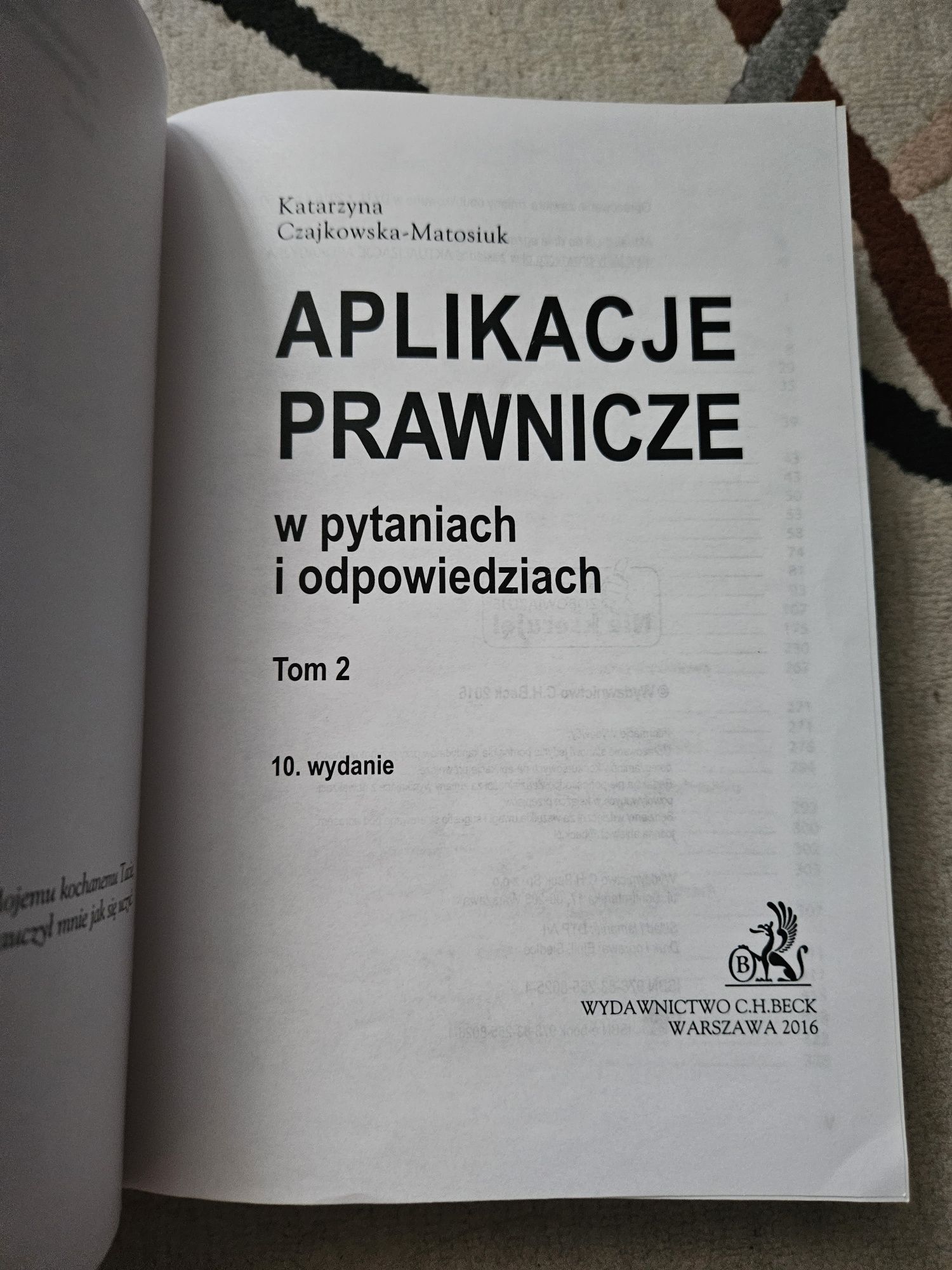 Aplikacje prawnicze wyd. 10. tom 1 i 2 Czajkowska-Matosiuk