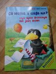 Co wolno,a czego nie? Czyli bycie grzecznym... N.Moost, A.Rudolph