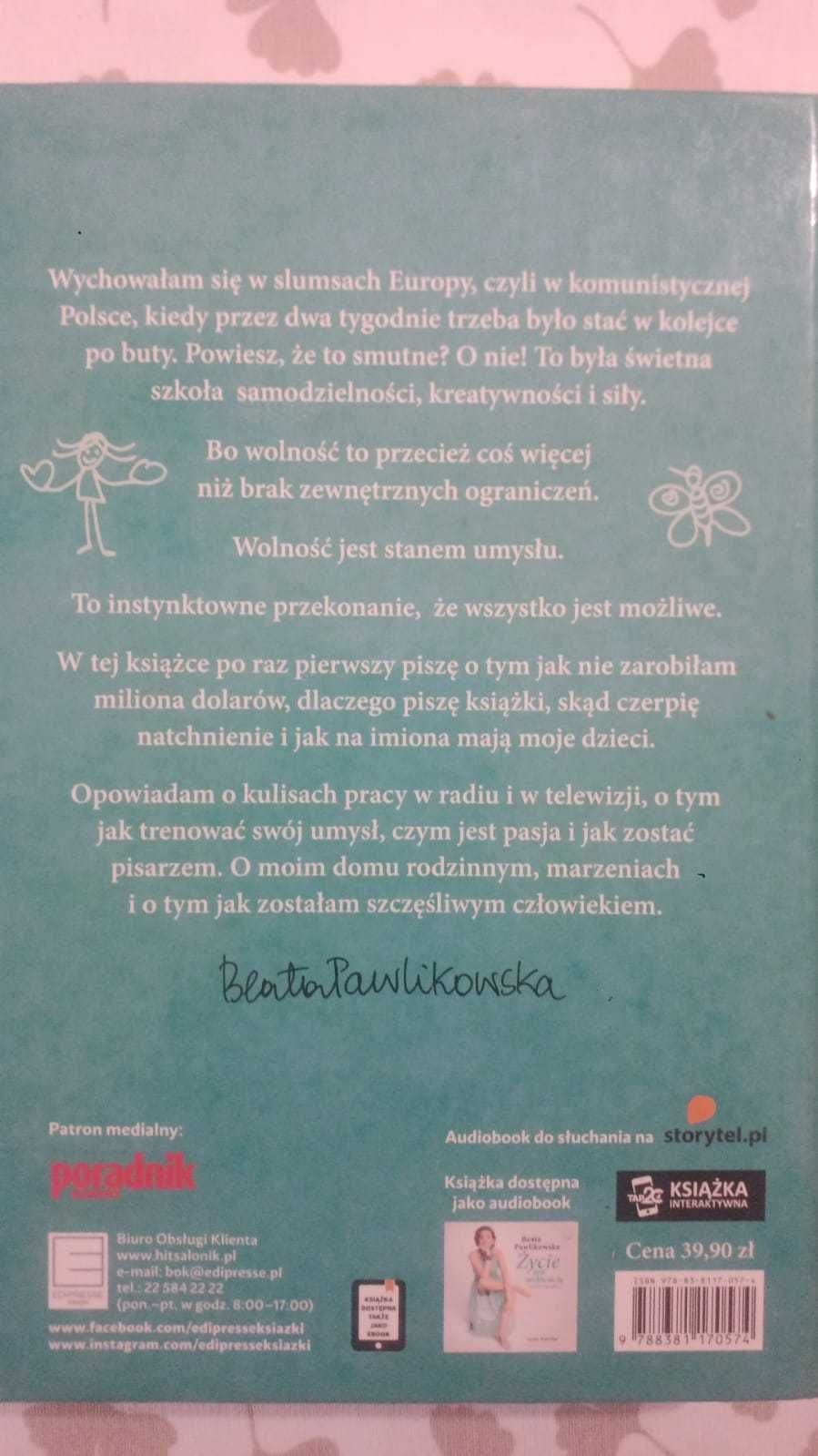 Życie jest wolnością. Autobiografia