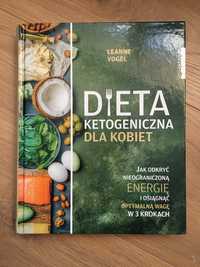 Dieta ketogeniczna dla kobiet Leanne Vogel