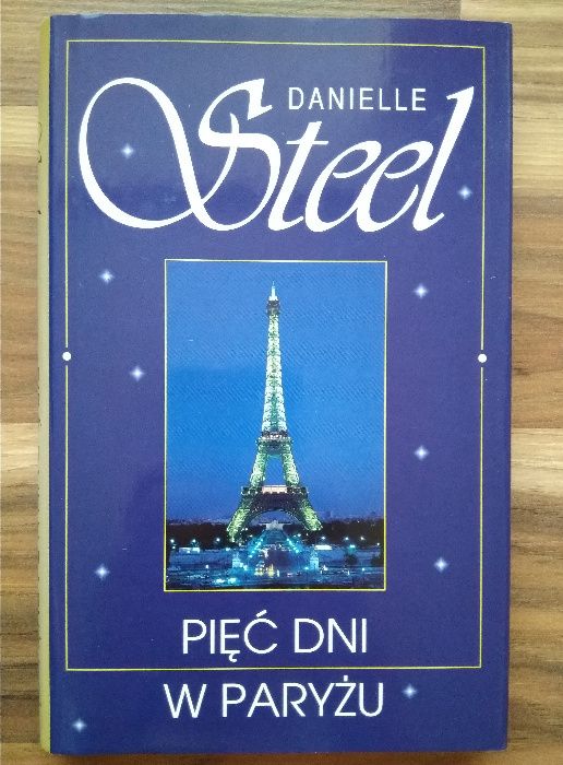 "Pięć dni w Paryżu" Danielle Steel