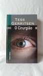 O Cirurgião. Tess Gerritsen