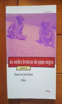 Manuel da Silva Ramos e Alface - As noites brancas do papa negro