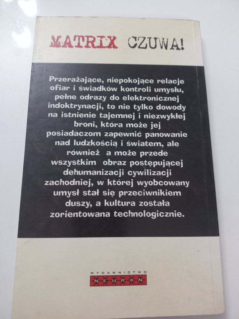 Kontrola umysłu. Mówią ofiary i świadkowie elektronicznej kontroli umy