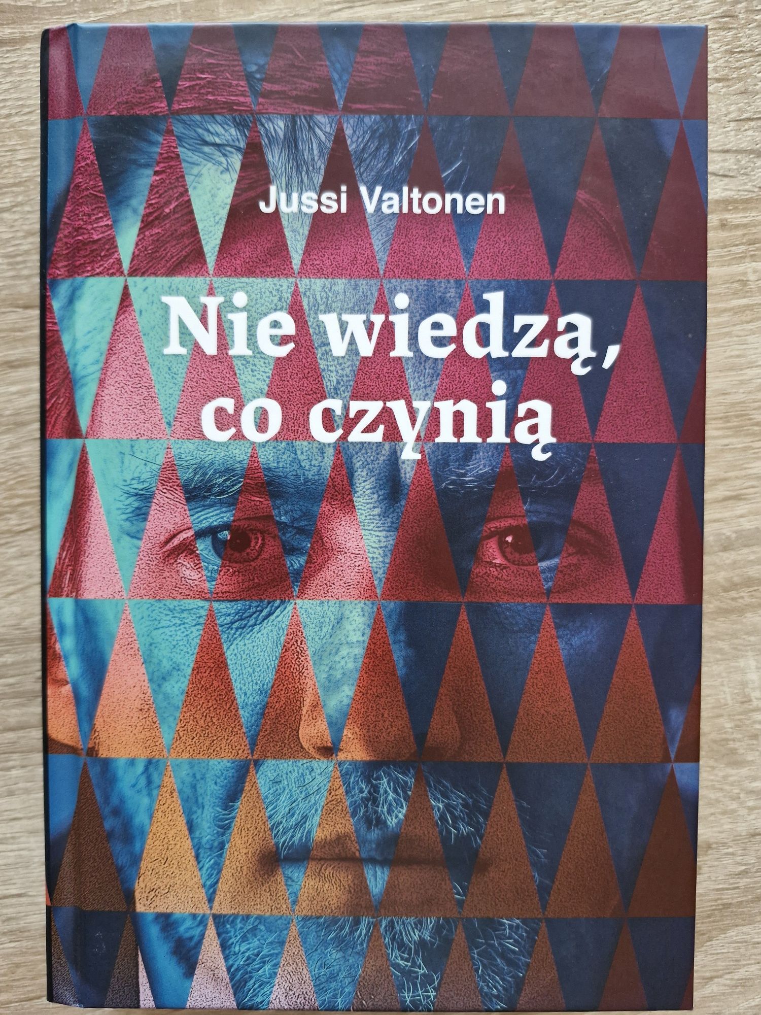 "Nie wiedzą, co czynią", Jussi Valtonen