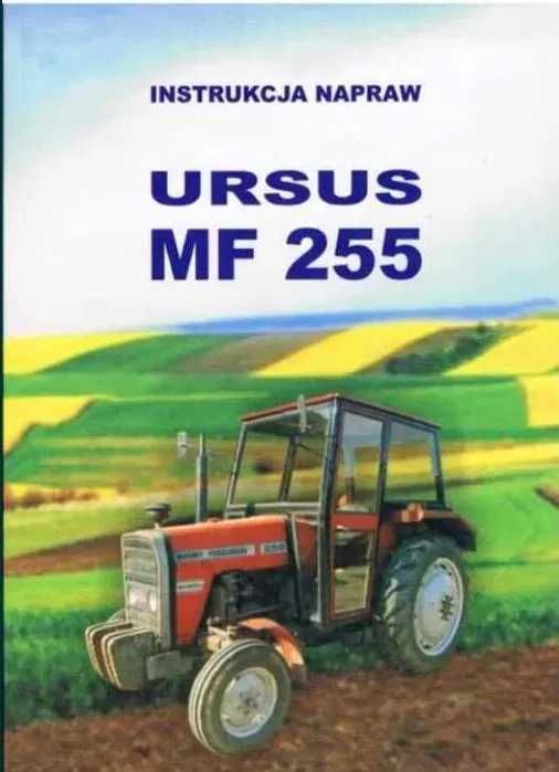 Instrukcja Napraw MF 255, Ursus 3512