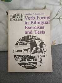 Verb forms in bilingual exercises and .. Kaczmarski nauka angielskiego