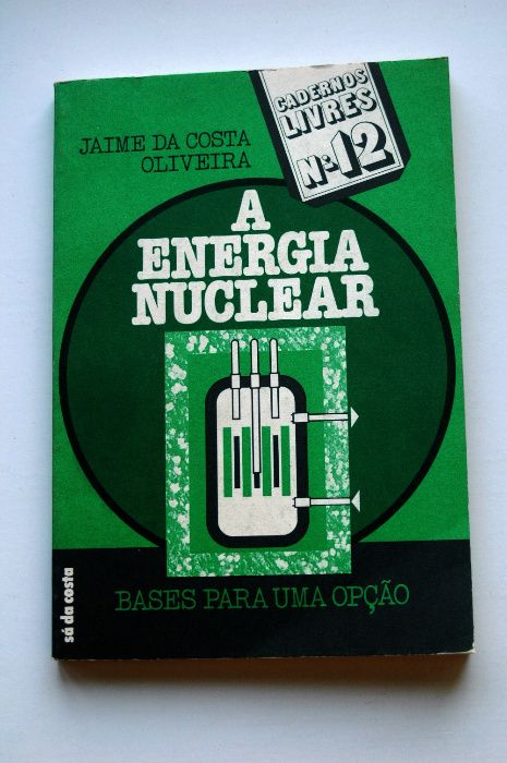 A Energia Nuclear, Jaime da Costa Oliveira