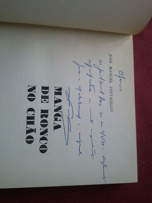 José Manuel Pintasilgo-Manga de Ronco No Chão-1972 Assinado