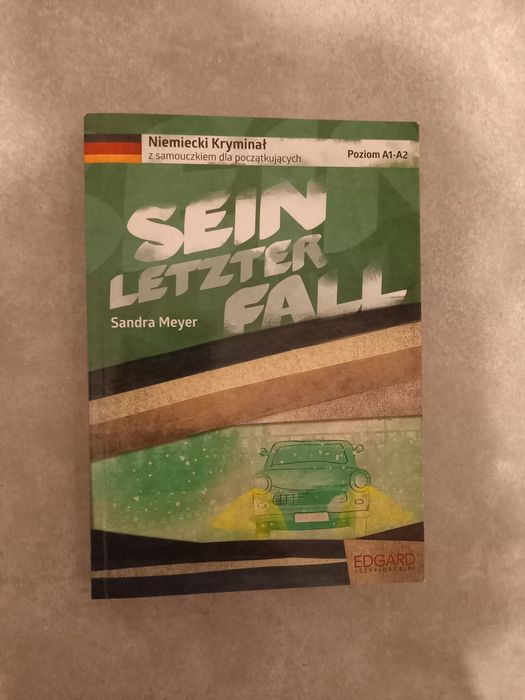 Sein letzter Fall - niemiecki kryminał z samouczkiem (A1-A2) + CD