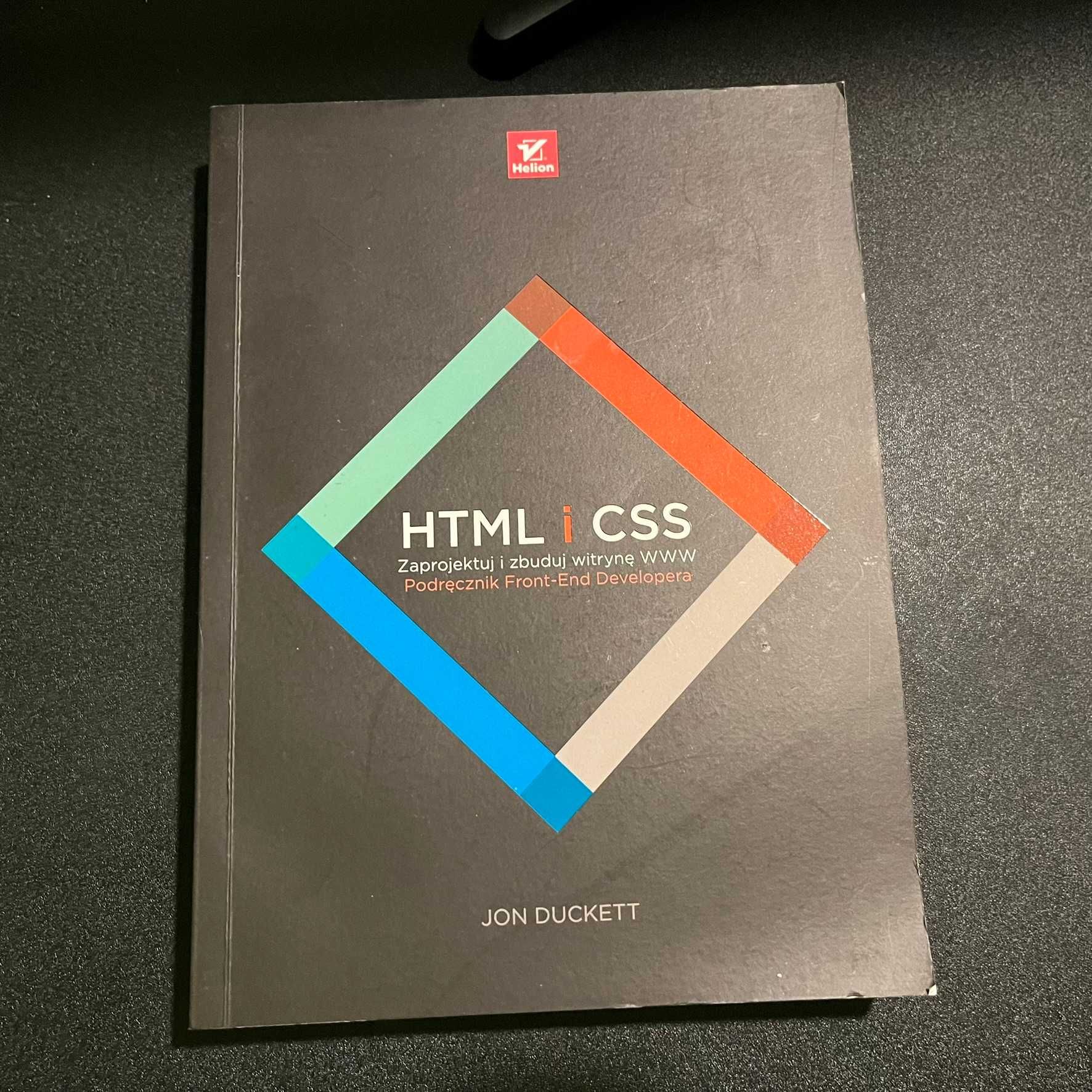 HTML i CSS. Zaprojektuj i zbuduj witrynę WWW - Jon Duckett