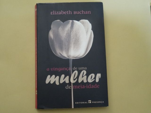 A Vingança de uma Mulher de Meia-idade de Elizabeth Buchan