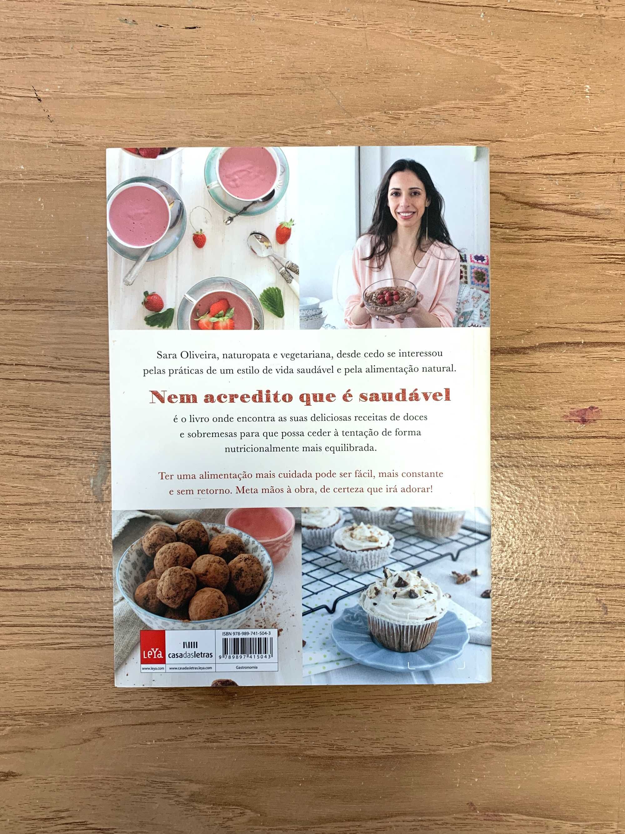 Livro - Nem acredito que é saudável -  Receitas Vegetarianas