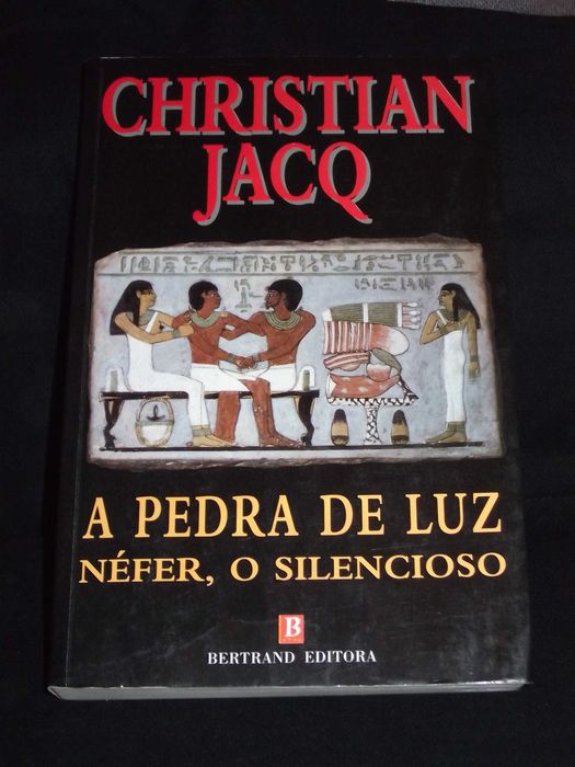 Livro A Pedra de Luz Néfer o Silencioso Christian Jacq