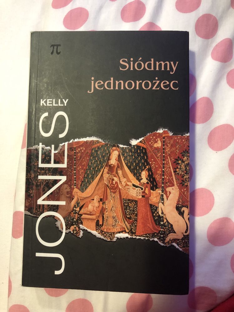 Książka siódmy jednorożec kelly jones