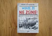 Marek Koprowski Wierzę, że nie zginie