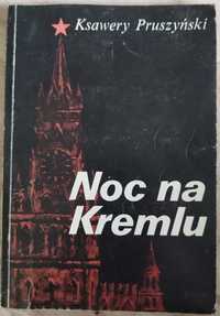 Noc na Kremlu Ksawery Pruszyński