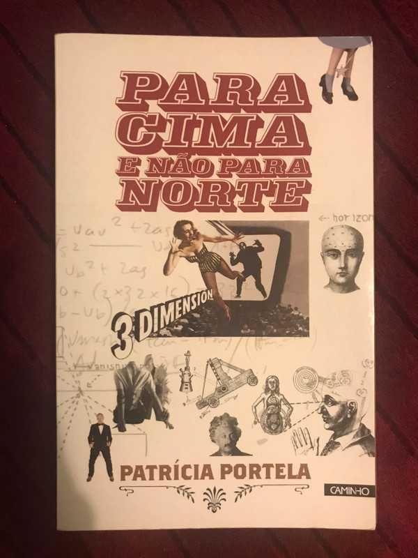 Livro - Para cima e não para Norte, Patrícia Portela