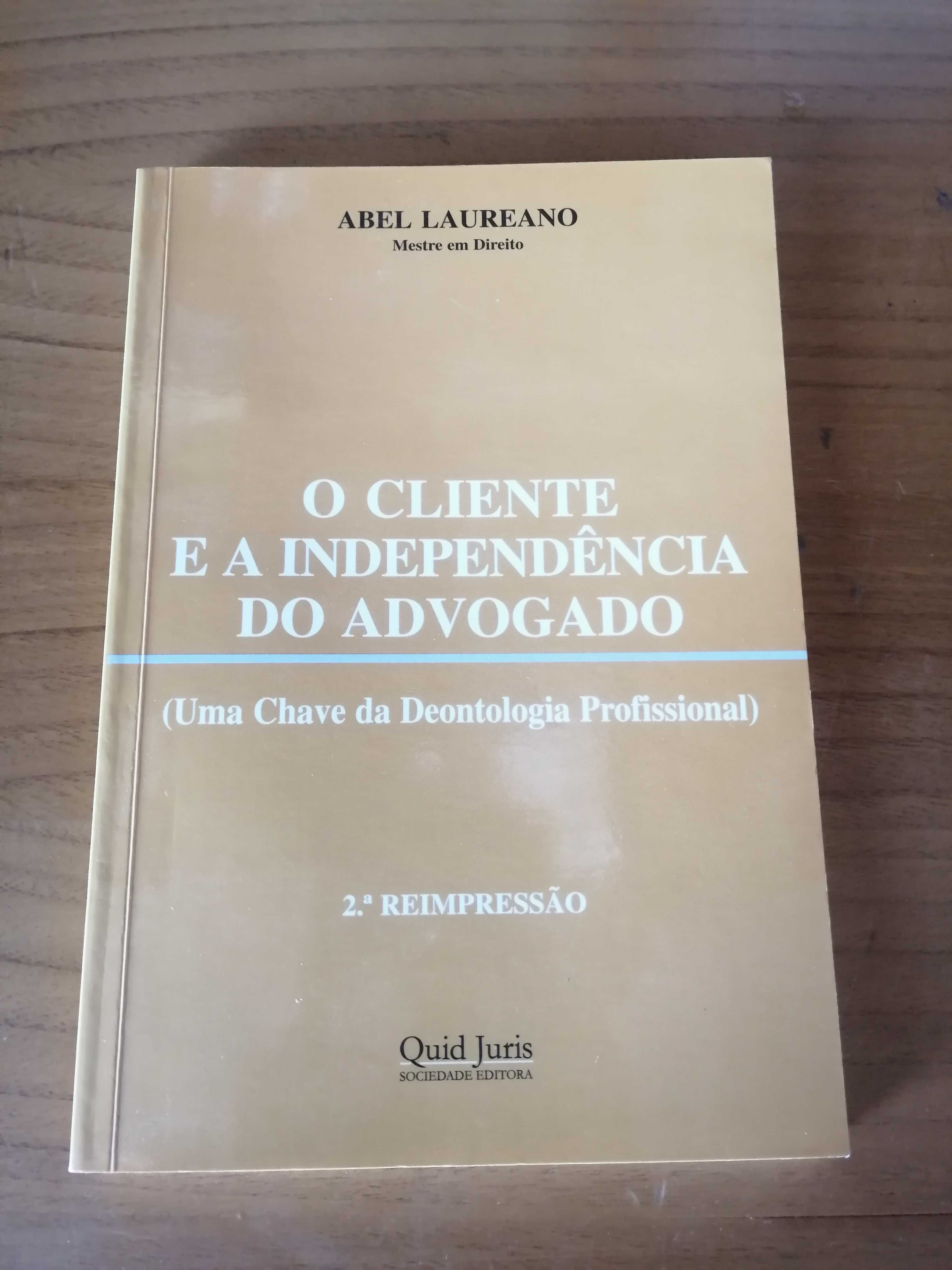 O Cliente e a Independência do Advogado